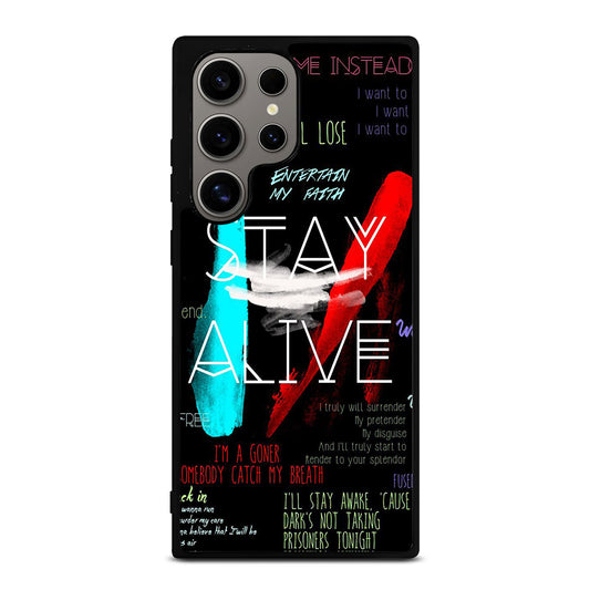 TWENTY ONE PILOTS STAY ALIVE LYRICS Samsung Galaxy S24 Ultra Case Cover