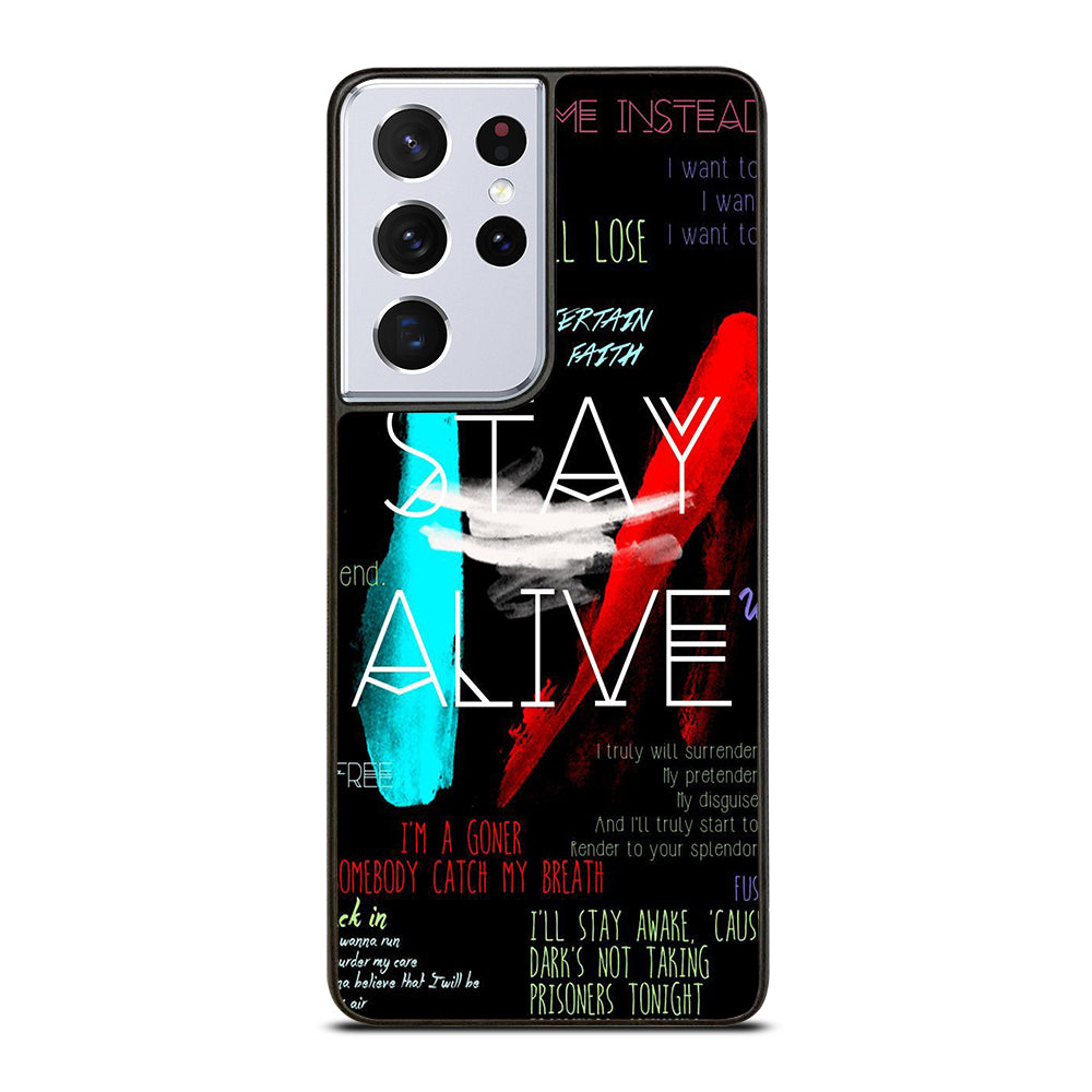 TWENTY ONE PILOTS STAY ALIVE LYRICS Samsung Galaxy S21 Ultra Case Cover