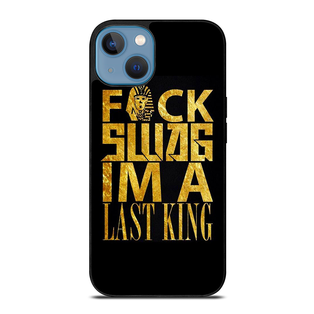 TYGA LAST KINGS QUOTE iPhone 13 Case Cover