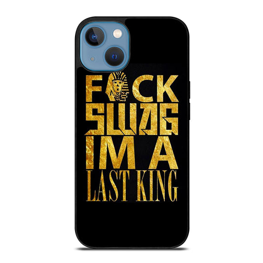 TYGA LAST KINGS QUOTE iPhone 13 Case Cover