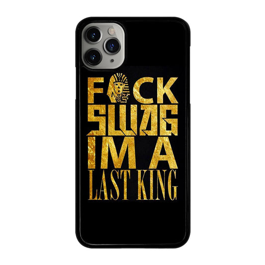 TYGA LAST KINGS QUOTE iPhone 11 Pro Max Case Cover
