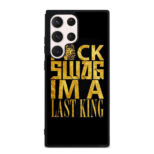 TYGA LAST KINGS QUOTE Samsung Galaxy S23 Ultra Case Cover