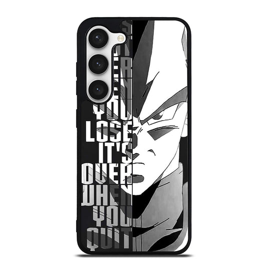 VEGETA DRAGON BALL QUOTE Samsung Galaxy S23 Case Cover