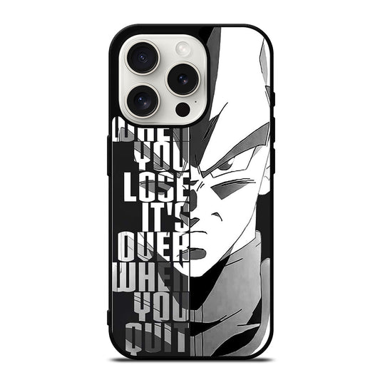 VEGETA DRAGON BALL QUOTE iPhone 15 Pro Case Cover