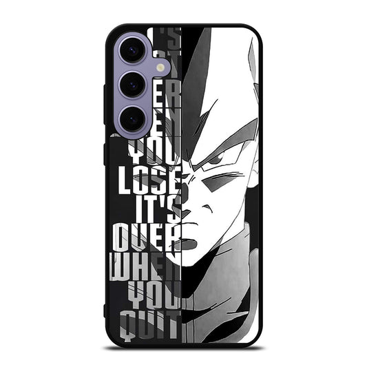 VEGETA DRAGON BALL QUOTE Samsung Galaxy S24 Plus Case Cover