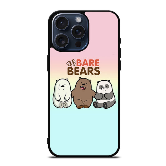 WHO WE BEAR PANDA BEAR COLOR FULL iPhone 15 Pro Max Case Cover