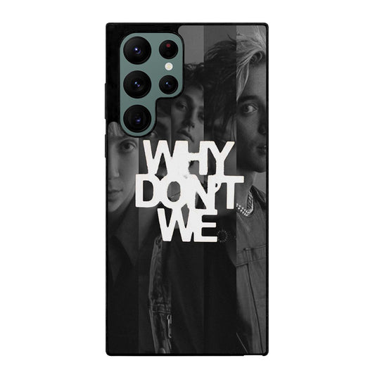 WHY DON'T WE BOY BAND POSTER Samsung Galaxy S22 Ultra Case Cover