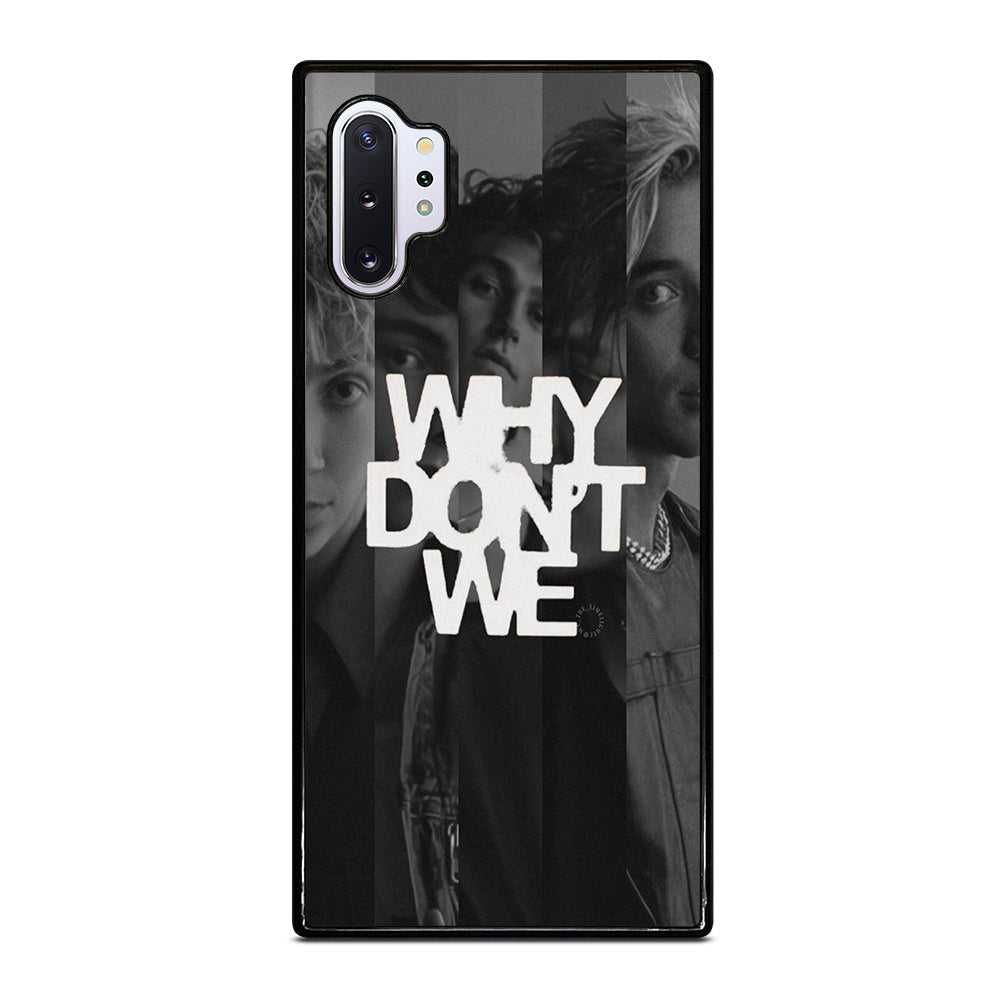 WHY DON'T WE BOY BAND POSTER Samsung Galaxy Note 10 Plus Case Cover