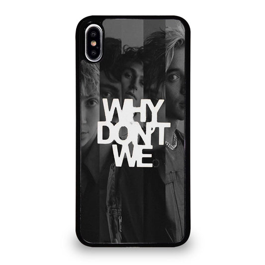 WHY DON'T WE BOY BAND POSTER iPhone XS Max Case Cover