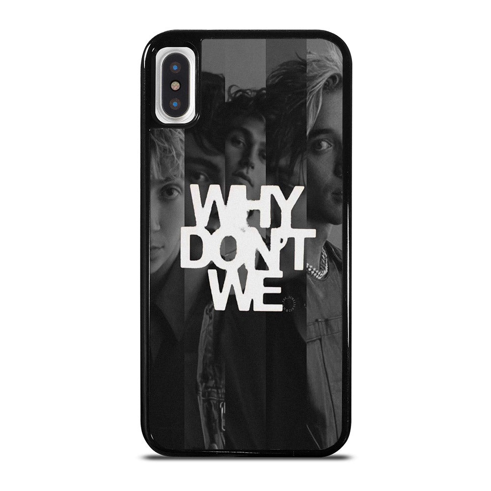 WHY DON'T WE BOY BAND POSTER iPhone X / XS Case Cover