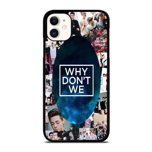 WHY DON'T WE COLLAGE 2 iPhone 11 Case Cover