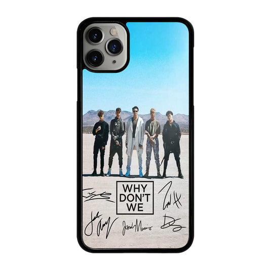 WHY DON'T WE SIGNATURE iPhone 11 Pro Max Case Cover