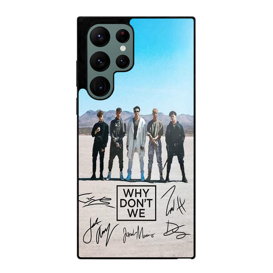 WHY DON'T WE SIGNATURE Samsung Galaxy S22 Ultra Case Cover