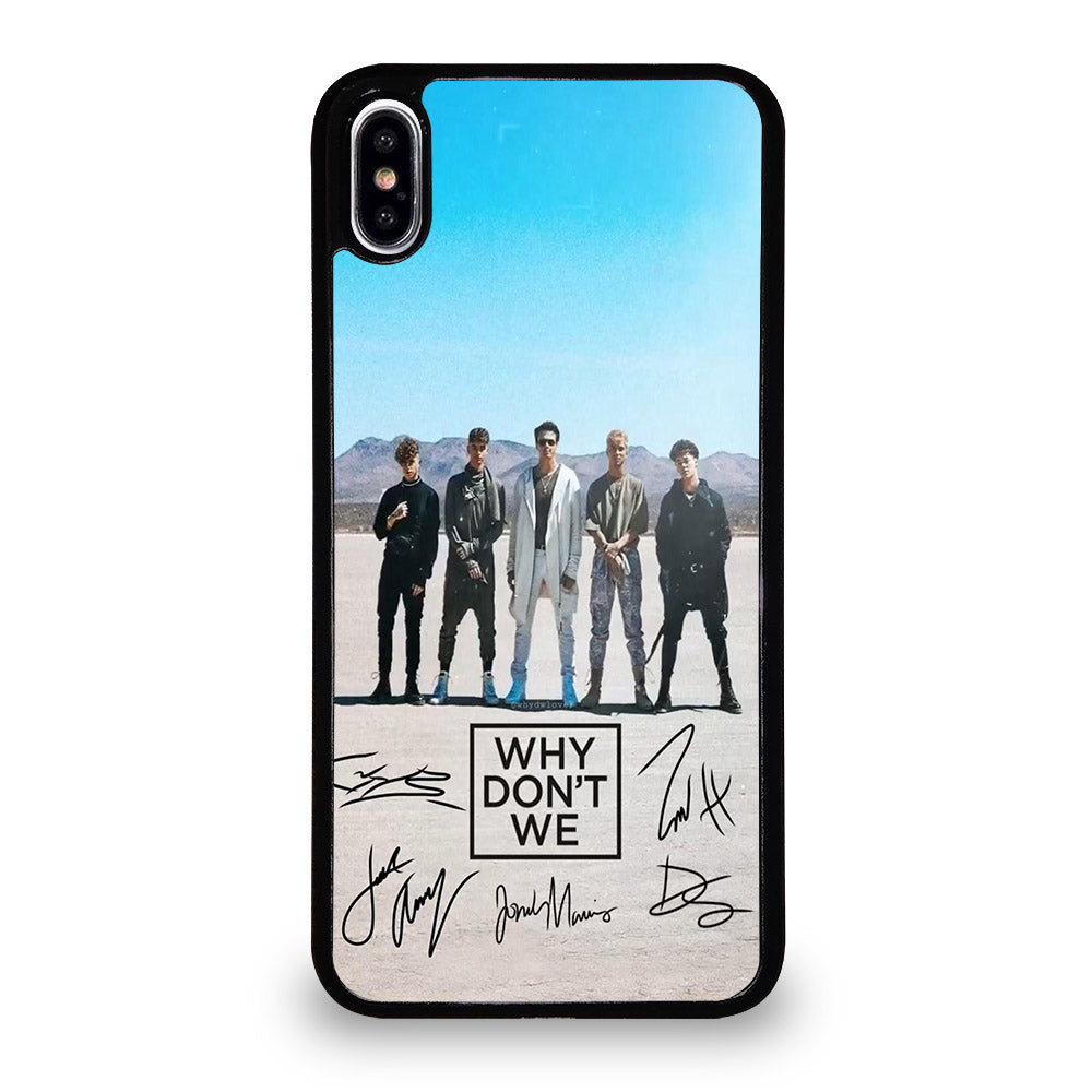 WHY DON'T WE SIGNATURE iPhone XS Max Case Cover