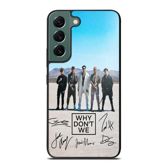 WHY DON'T WE SIGNATURE Samsung Galaxy S22 Case Cover