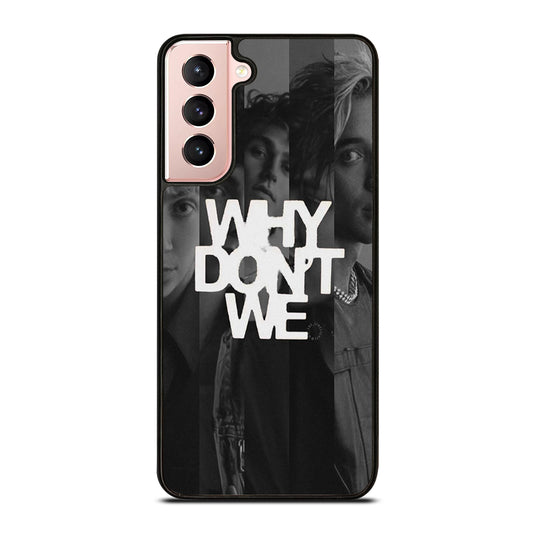 WHY DON'T WE BOY BAND POSTER Samsung Galaxy S21 Case Cover