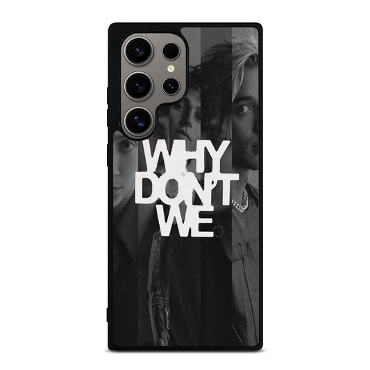 WHY DON'T WE BOY BAND POSTER Samsung Galaxy S24 Ultra Case Cover