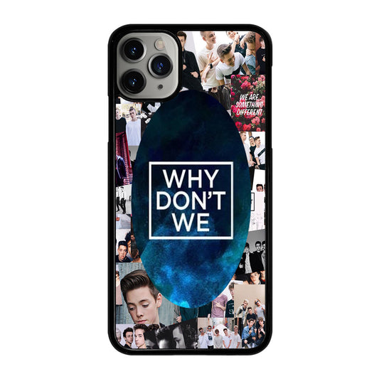 WHY DON'T WE COLLAGE 2 iPhone 11 Pro Max Case Cover