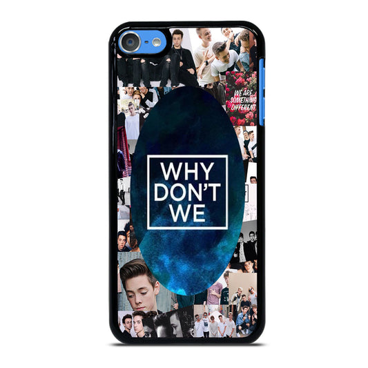 WHY DON'T WE COLLAGE 2 iPod Touch 7 Case Cover
