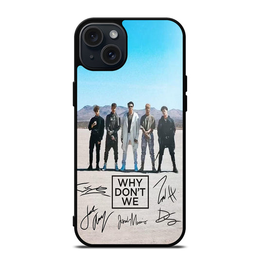 WHY DON'T WE SIGNATURE iPhone 15 Plus Case Cover