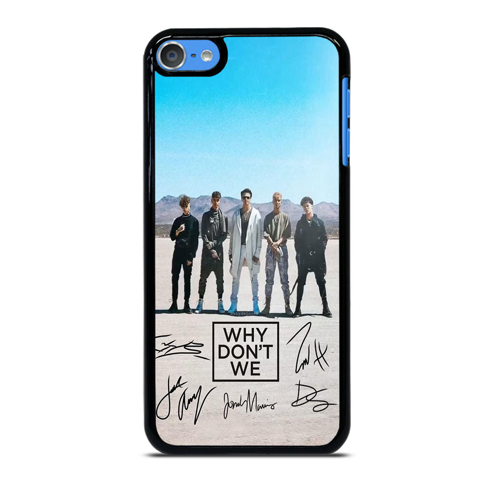 WHY DON'T WE SIGNATURE iPod Touch 7 Case Cover